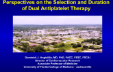 Perspectives on the Selection and Duration of Dual Antiplatelet Therapy