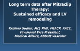 Long term data after Mitraclip Therapy: Sustained efficacy and LV remodeling