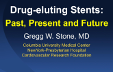 Drug-Eluting Stents: Past, Present, and Future