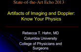 Artifacts of Imaging and Doppler: Know Your Physics