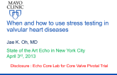 When (and how) to use Stress Testing in Valvular Heart Disease