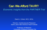 Can We Afford TAVR? Economic Insights from the PARTNER Trial