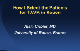 How I Select Patients for TAVI in Rouen