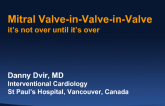 Mitral Valve-in-Valve-in-Valve