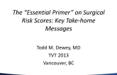 The "Essential Primer" on Surgical Risk Scores: Key Take-home Messages