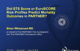 Did STS Score or EuroScore Risk Profiles Predict Mortality Outcomes in PARTNER?