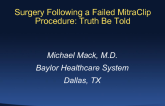 Surgery Following a Failed MitraClip Procedure: Truth Be Told