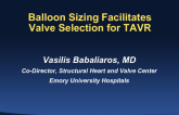Balloon Sizing Facilitates Valve Selection for TAVR