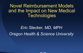 Novel Reimbursement Models and the Impact on New Technology
