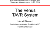 The Venus TAVR System (Venus MedTec, China)
