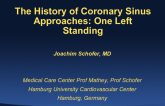 The History of Coronary Sinus Approaches: One Left Standing