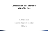 Combination TVT Techniques: MitraClip Plus