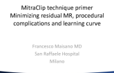 MitraClip Technique Primer: Minimizing Residual MR, Complications and the Learning Curve