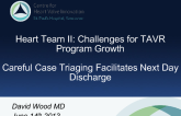 Careful Case Triaging for Next Day Discharge Following TAVR