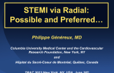 STEMI via Radial: Possible and Preferred…