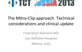 The Mitra-Clip Approach - Technical Considerations and Clinical Update