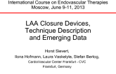 LAA Closure Devices - Technique Description and Emerging Data