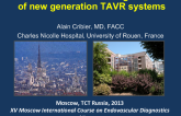 Rationale and Critical Design Features of New Generation TAVR Systems