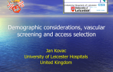Demographic Considerations, Vascular Screening and Access Selection