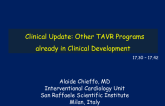 Clinical Update: Other TAVR Programs Already in Clinical Development