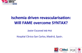 Ischemia Driven Revascularisation: Will FAME Overcome SYNTAX?