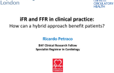 iFR and FFR in Clinical Practice: How Can a Hybrid Approach Benefit Patients?