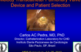 Melody Transcatheter Pulmonary Valve Device and Patient Selection