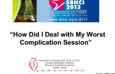 How Did I Deal with My Worst Complication Session