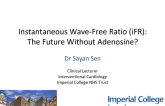 Instantaneous Wave-Free Ratio (iFR): The Future Without Adenosine?