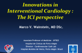 Innovations in Interventional Cardiology: The ICI Perspective