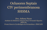 Oclusores Septais CIV Perimembranosa SHSMA