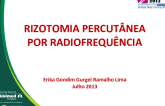 Rizotomia Percutânea por Radiofrequência