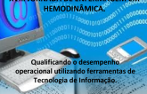 XVIII Jornada de Enfermagem em Hemodinâmica: Qualificando o Desempenho Operacional Utilizando Ferramentas de Tecnologia de Informação