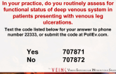 Scoring Systems for Chronic Venous Disease: Are they Helpful?