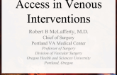 Access in Venous Interventions