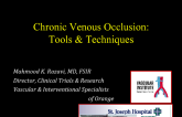 Chronic Venous Occlusion: Tools & Techniques
