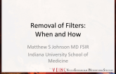 Removal of Filters: When and How
