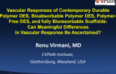 Vascular Responses of Contemporary Durable Polymer DES, Bioabsorbable Polymer DES, Polymer-free DES and Fully Bioresorbable Scaffolds: Can Meaningful Differences in Vascular...