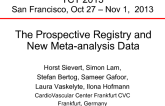 The Prospective Registry and New Meta-analysis Data