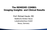 The Remedee Combo: Imaging Insights and Clinical Results
