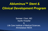 The Abluminus Stent and Clinical Development Program