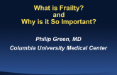 What is Frailty and Why is it So Important?