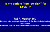 Which Aortic Stenosis Patients Are Too Low-Risk for TAVR?