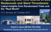 Frequency and Time Course of DES Restenosis and Stent Thrombosis: Latest Insights from Randomized Trials and the "Real World"