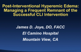 Postinterventional Hyperemic Edema: Managing a Frequent Remnant of the Successful CLI Intervention