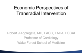 Economic Perspectives of Transradial Intervention