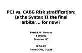 PCI vs CABG Rrisk-stratification: Is the SYNTAX Score II the Final Aarbiter...for Now?