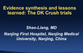 Evidence Synthesis and Lessons Learned: The DK Crush Trials