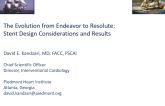 The Evolution from Endeavor to Resolute: Stent Design Considerations and Results