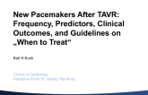 New Pacemakers After TAVR: Frequency, Predictors, Clinical Outcomes, and Guidelines on "When to Treat"